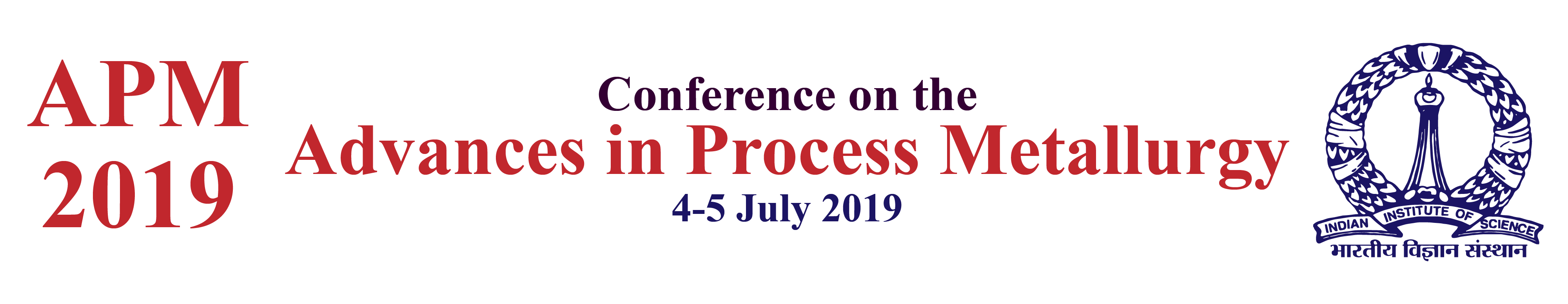 APM2019 Conference on the Advances in Process Metallurgy